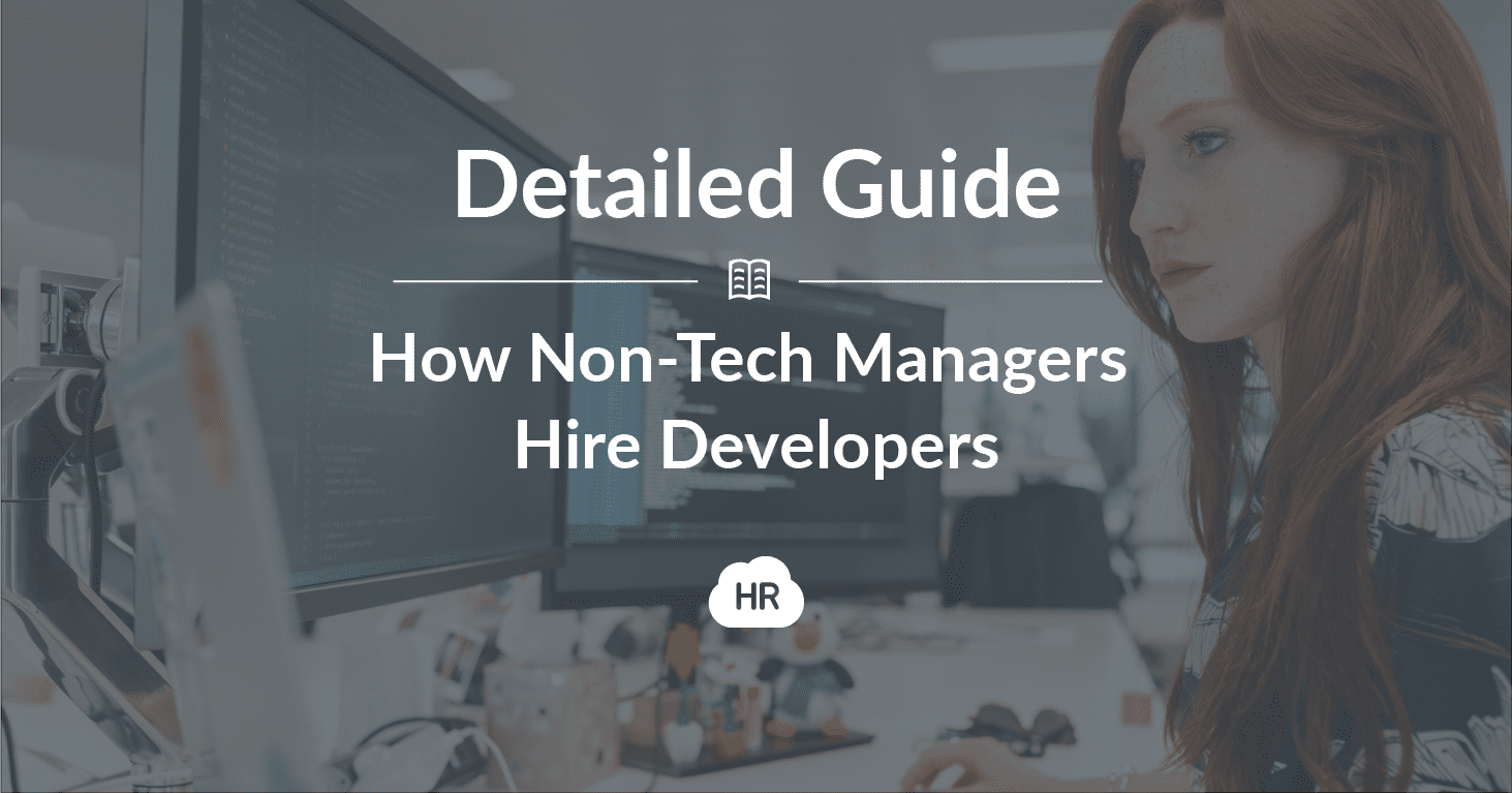 How Non-Tech Managers Hire Developers — Detailed Guide