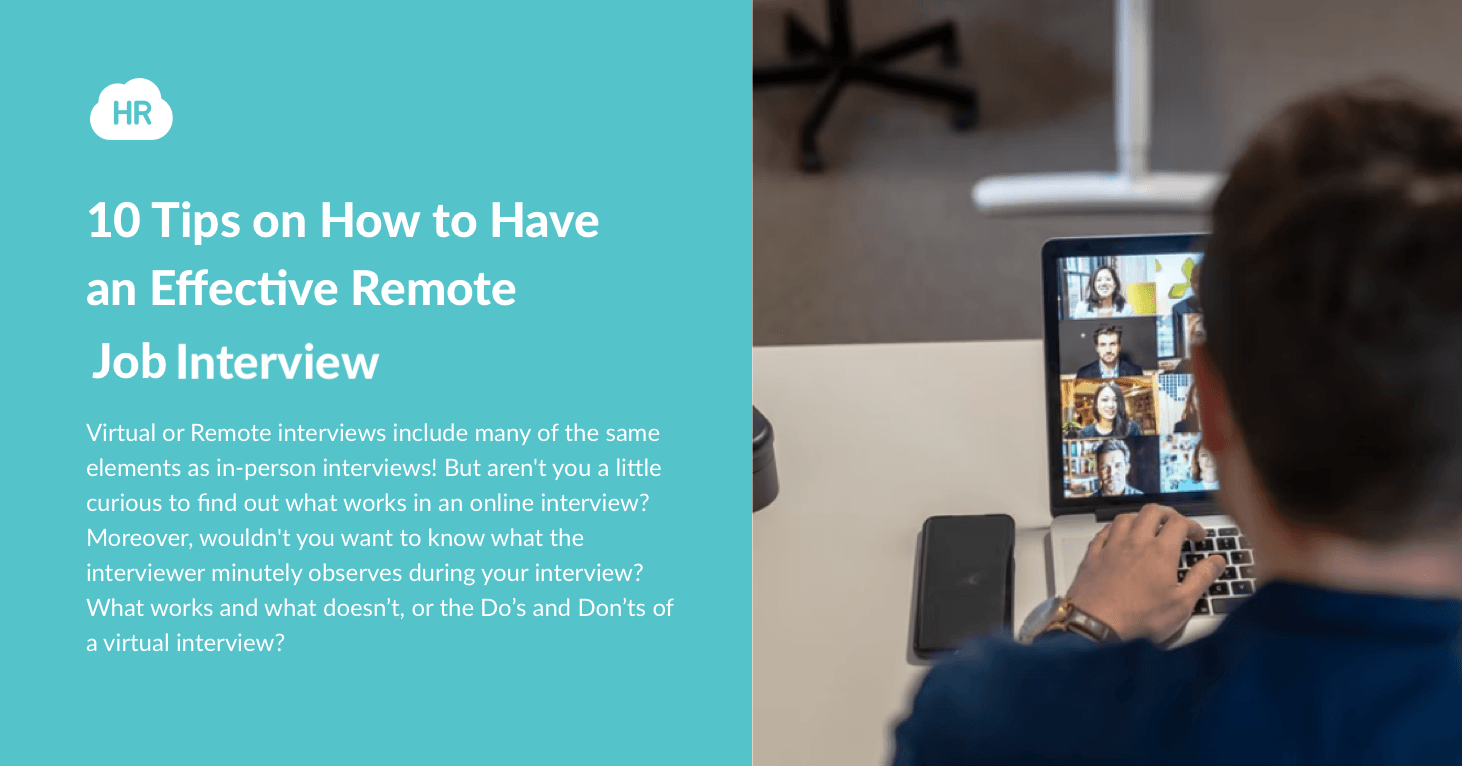 10 Tips on How to Have an Effective Remote Job Interview 