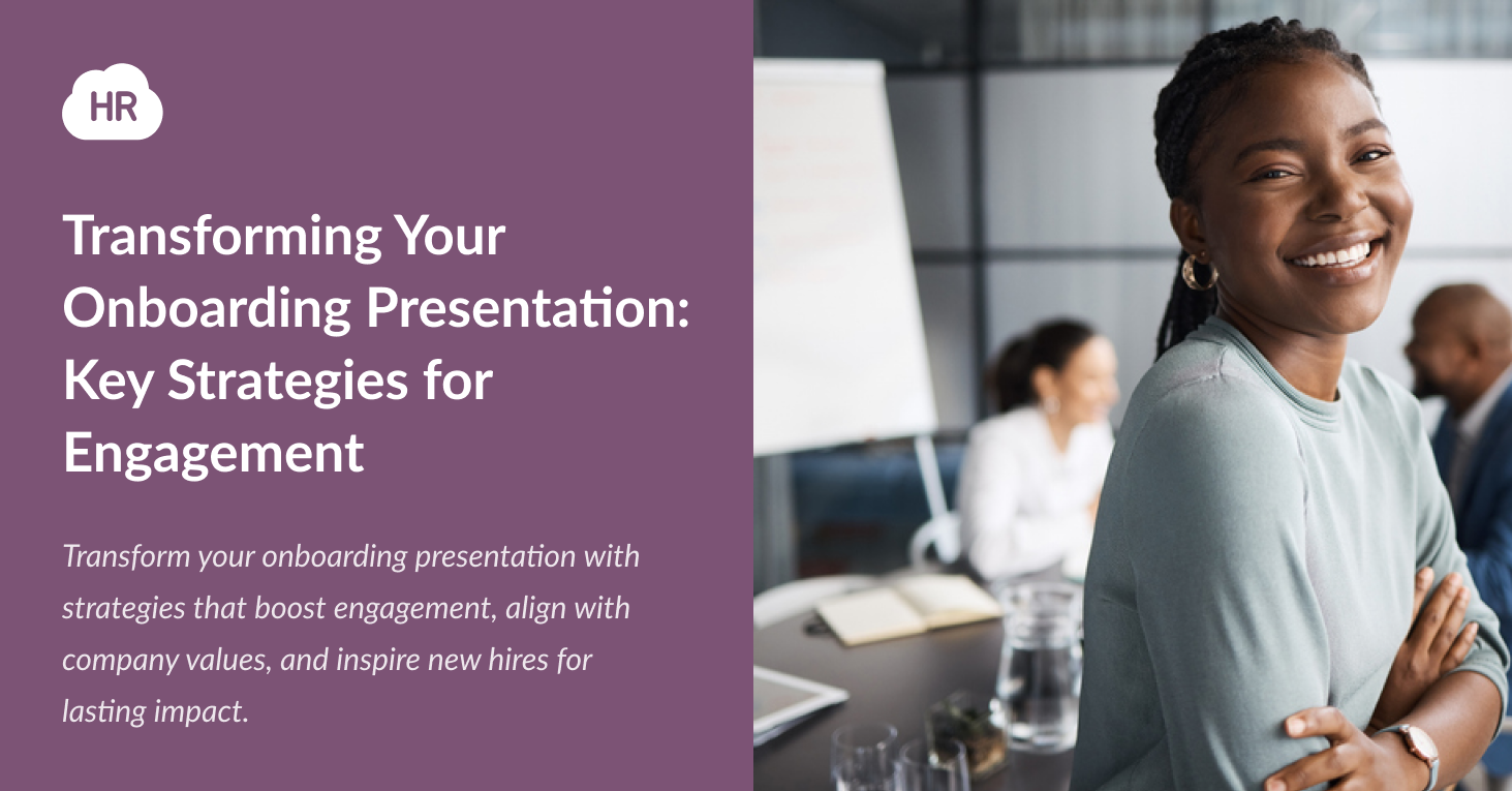 Transforming Your Onboarding Presentation: Key Strategies for Engagement