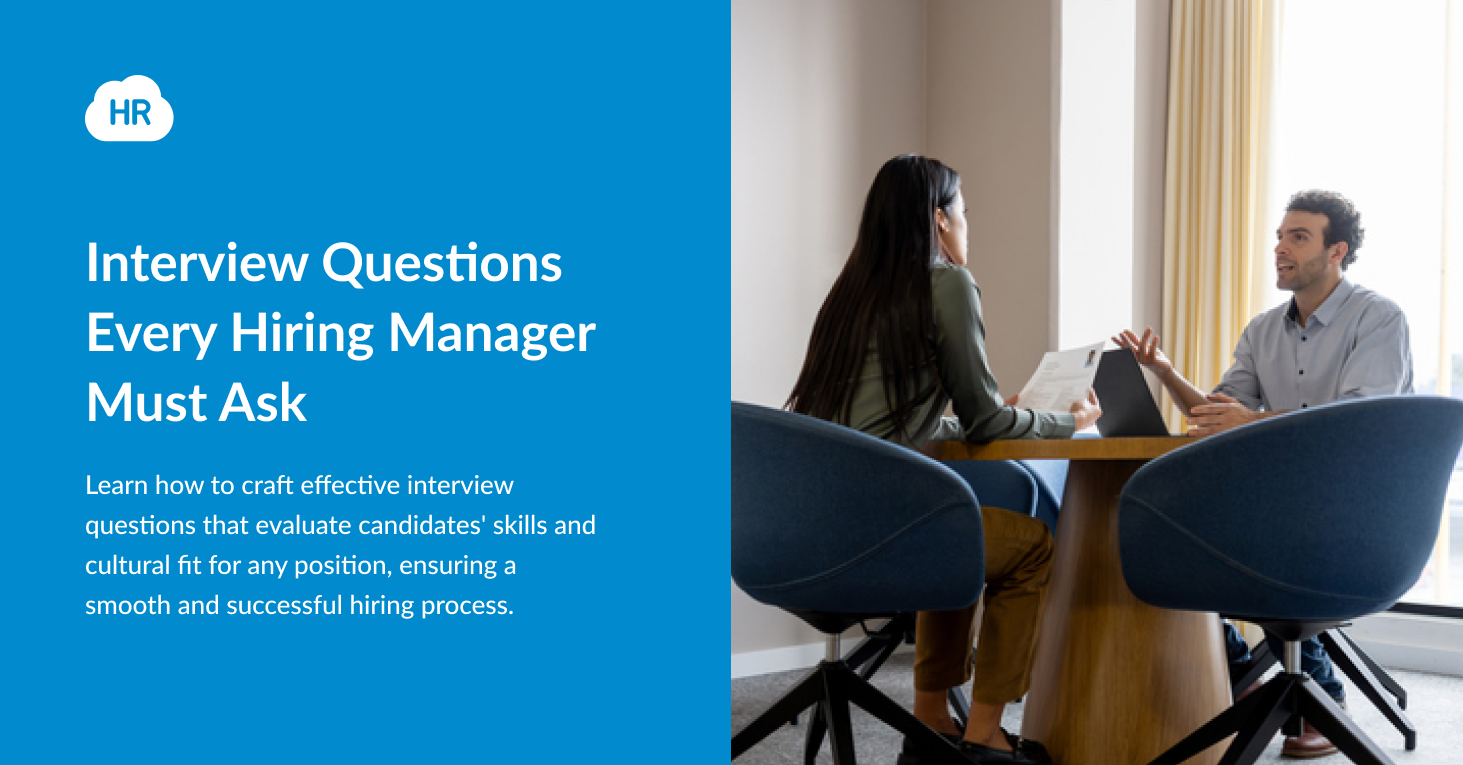 Interview Questions Every Hiring Manager Must Ask