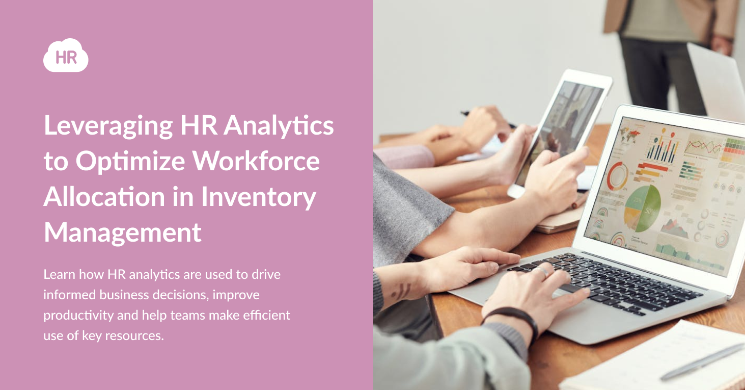 Leveraging HR Analytics to Optimize Workforce Allocation in Inventory Management