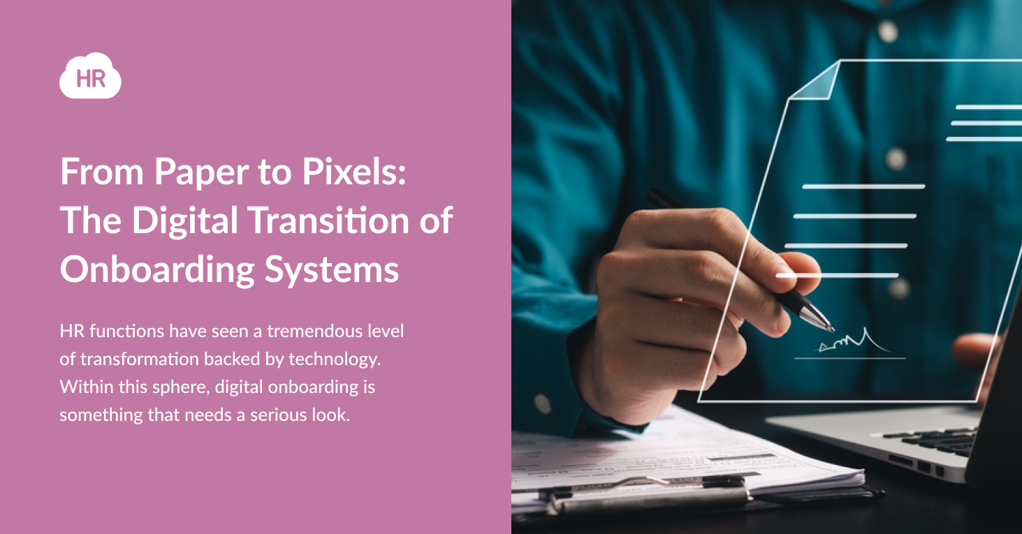 From Paper to Pixels: The Digital Transition of Onboarding Systems