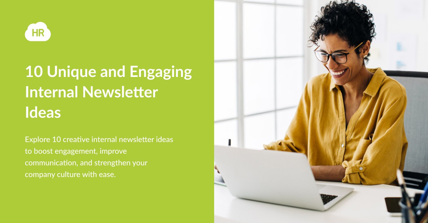 10 Unique and Engaging Internal Newsletter Ideas