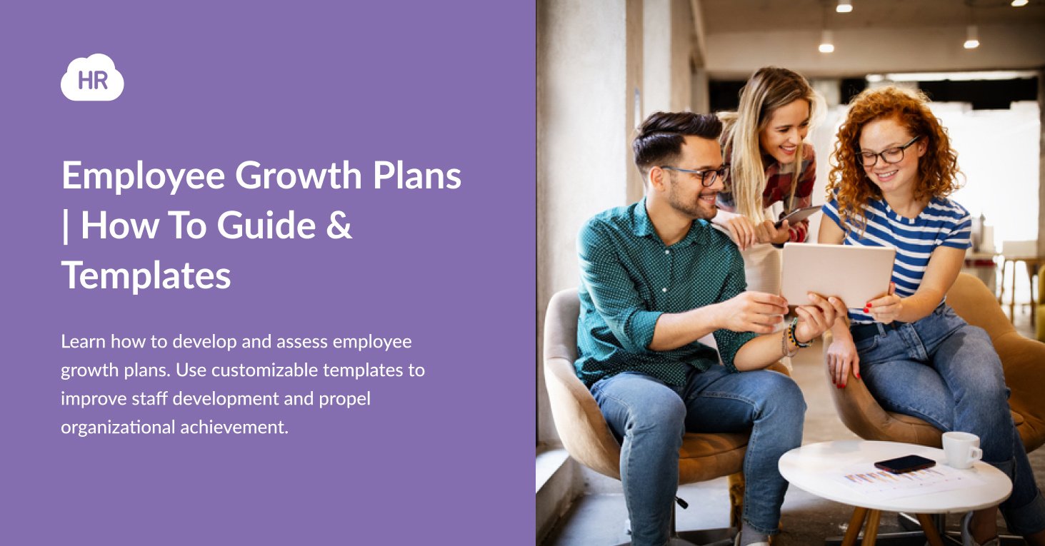 Employee Growth Plans | Templates & How To Guide