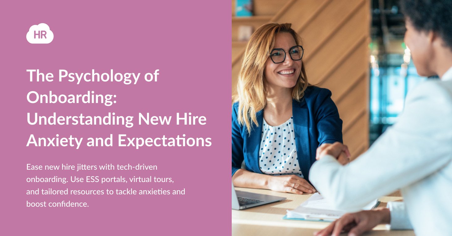 The Psychology of Onboarding: Understanding New Hire Anxiety and Expectations