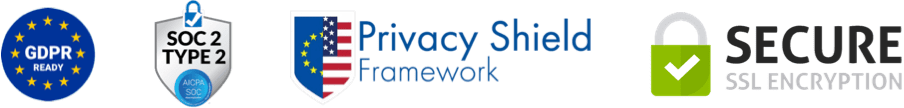 Compliance with GDPR, SOC 2 TYPE 2, Privacy Shield Framework and Secure SSL encryption