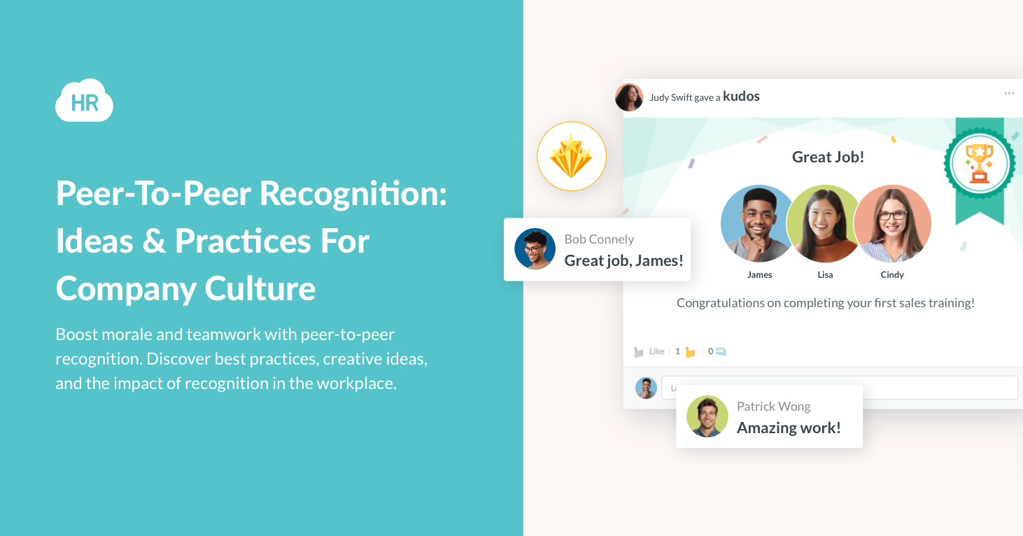 Peer-to-peer recognition: ideas & practices for company culture