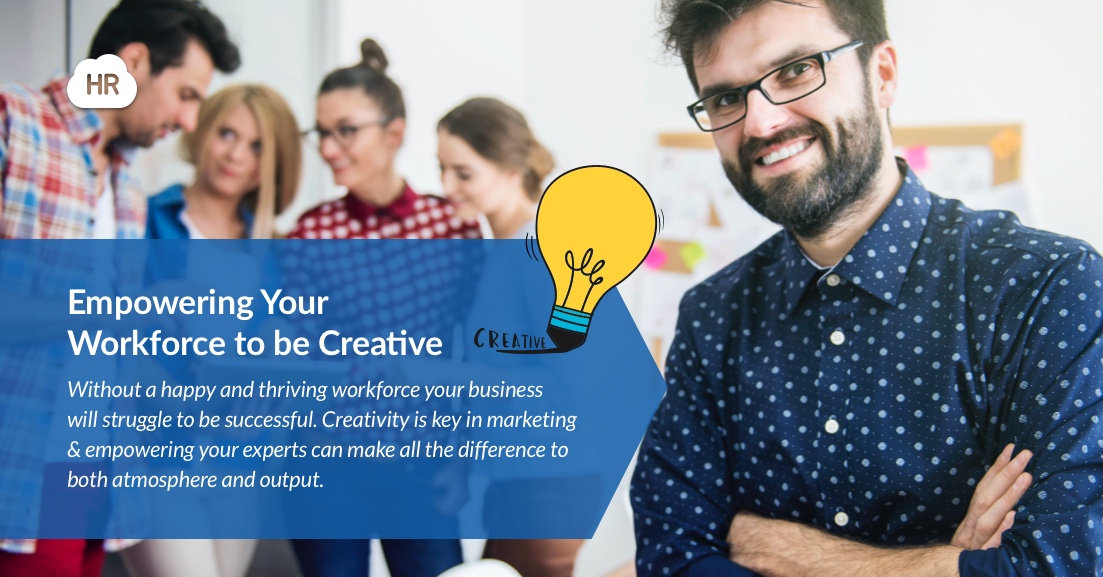 Empowering your workforce to be creative