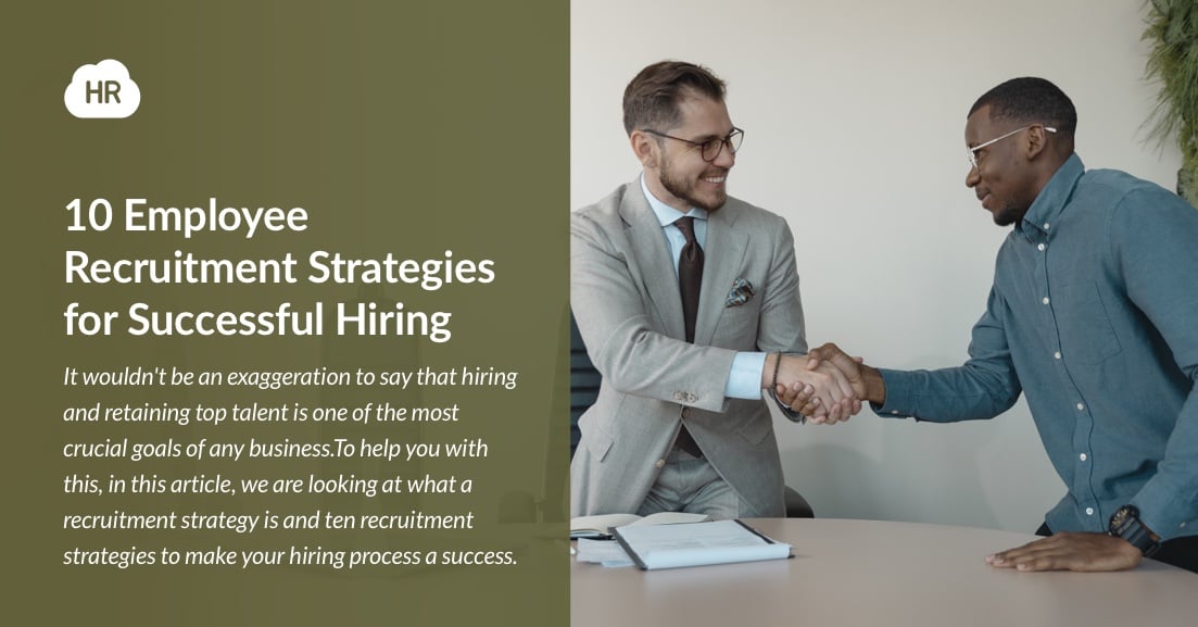 10 Employee Recruitment Strategies for Successful Hiring